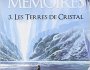 Le Teaser du Vendredi #79 – Le Puits des Mémoires, tome 3 : Les Terres de Cristal